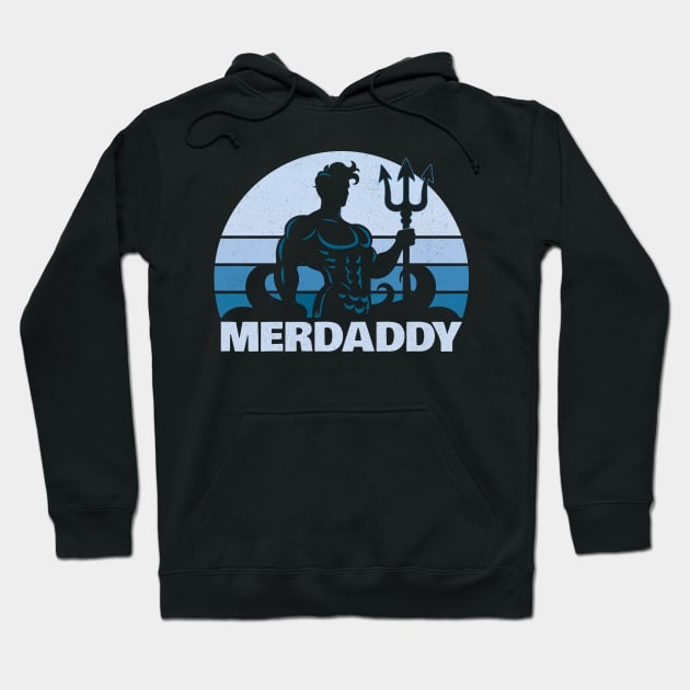 Merdaddy Mermaid Security Merdad Daddy Fathers Day Merman Hoodie by badCasperTess